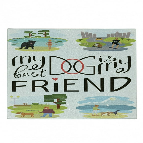 Best Friend Cutting Board, My Dog is My Best Friend Text with 4 Dog Scenes Animal Lovers Theme, Decorative Tempered Glass Cutting and Serving Board, in 3 Sizes, by Ambesonne