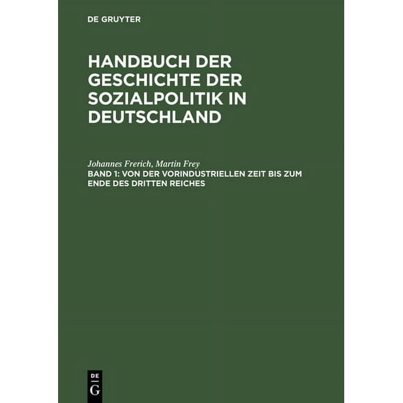 Von Der Vorindustriellen Zeit Bis Zum Ende Des Dritten Reiches, (Hardcover)
