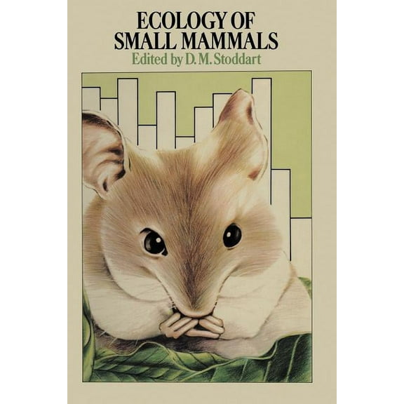 Ecology of Small Mammals, (Paperback)