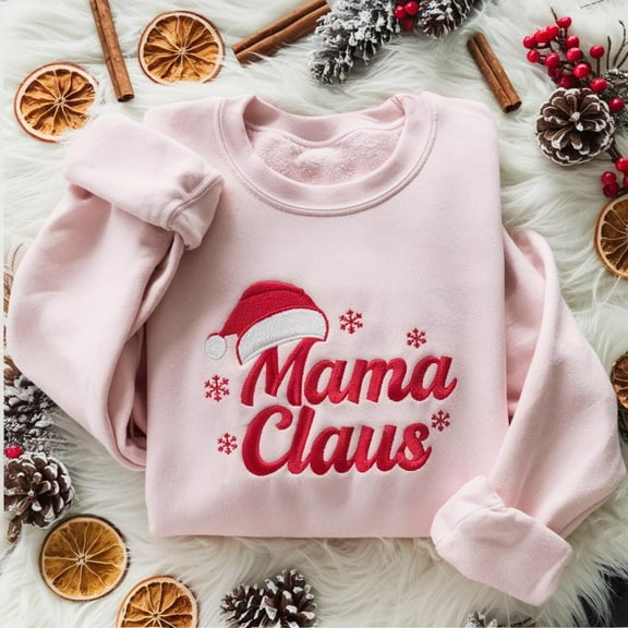 Embroidered Mama Claus Christmas Mom Sweatshirt, Custom Christmas Mom Shirt, Christmas Mama Shirt, Holiday Gift For Mom, Matching Dad Mom