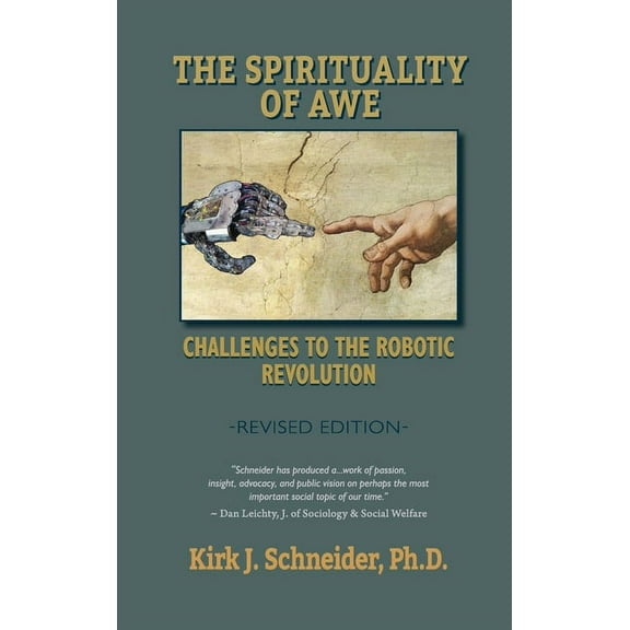 Spirituality of Awe (Revised Edition): Challenges to the Robotic Revolution