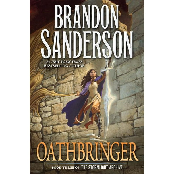 stormlight archive oathbringer book three of the stormlight archive series 3 paperback walmart com