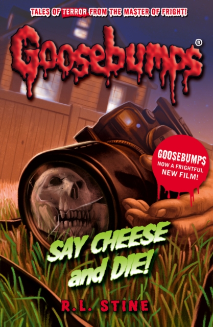 goosebumps books say cheese and die goosebumps books say cheese and die