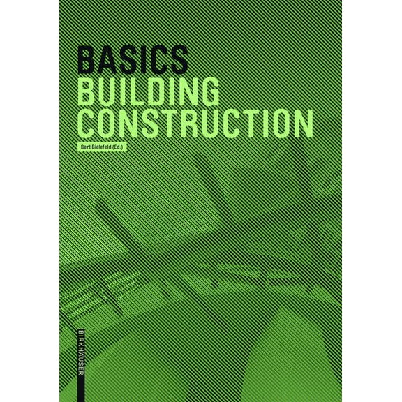 Basics: Basics Building Construction (Paperback)