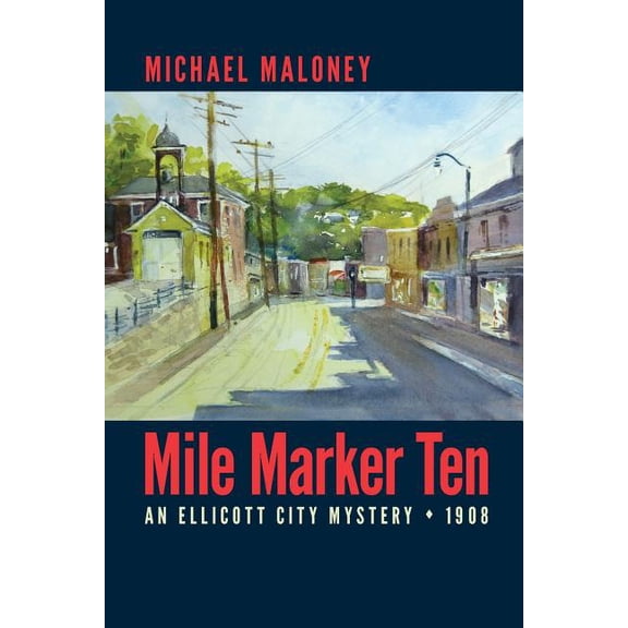 Mile Marker Ten Paperback