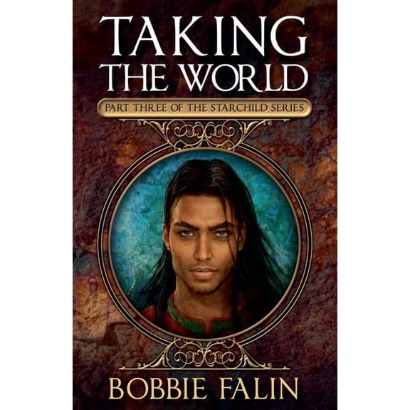 Starchild Taking the World, Book 3, (Paperback)
