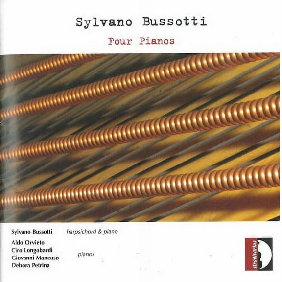 Bussotti / Orvieto / Longobardi - Four Pianos - Music & Performance - CD