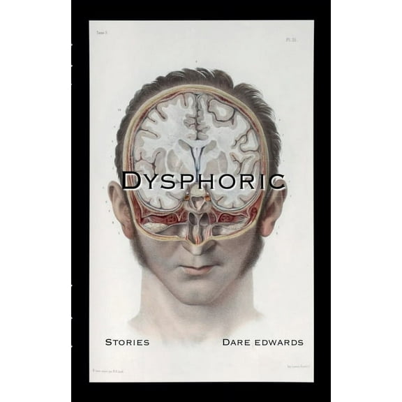 Dysphoric, (Paperback)