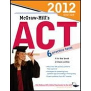 McGraw-Hill's ACT, 2012 Edition [Paperback - Used]