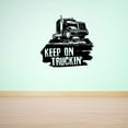 thumbnail image 3 of Keep On Truckin Truck Driver Funny Quote Vinyl Wall Design Wall Art Sticker Designs Vinyl Stickers For Home House Walls Rooms Windows Bedroom Decoration Size (12x12 inch), 3 of 3