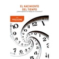 thumbnail image 1 of El Nacimiento Del Tiempo Booket Paidós 9786075691510, 1 of 2