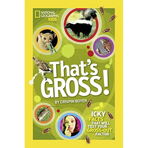 Pre-Owned That's Gross! (Paperback) 1426310668 9781426310669