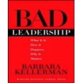thumbnail image 1 of Bad Leadership: What It Is, How It Happens, Why It Matters, 1 of 1