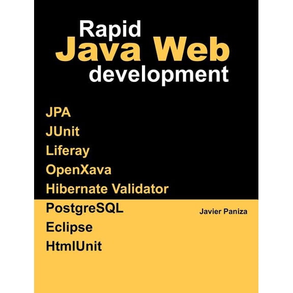 Rapid Java Web Development (Paperback)