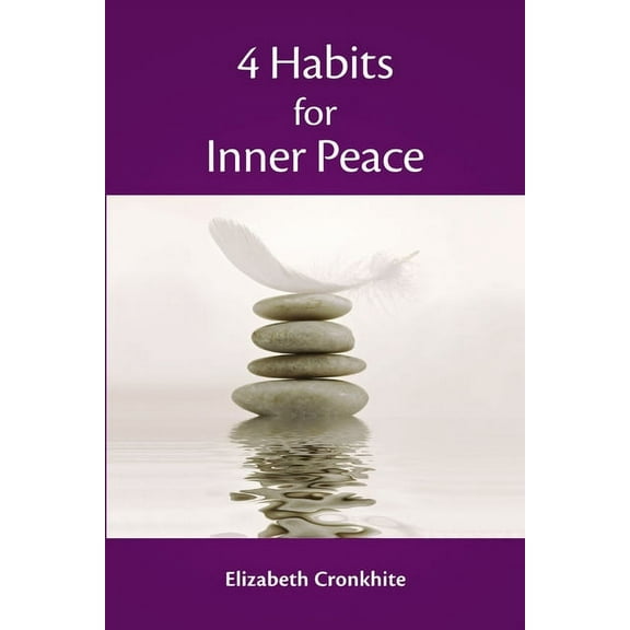 4 Habits for Inner Peace (Paperback)