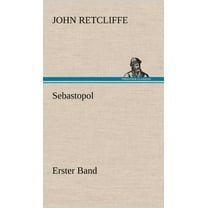 Sebastopol - Erster Band (Hardcover)