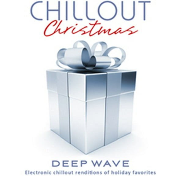 Deep Wave - Chillout Christmas - Music & Performance - CD