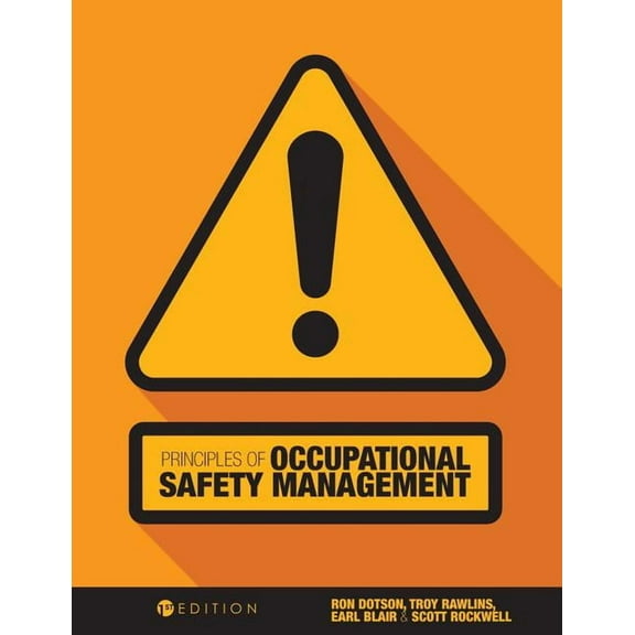 Principles of Occupational Safety Management, (Paperback)