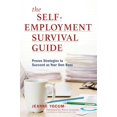 thumbnail image 1 of Pre-Owned Self-Employment Survival Guide: Proven Strategies to Succeed as Your Own Boss (Paperback) 1538108712 9781538108710, 1 of 1