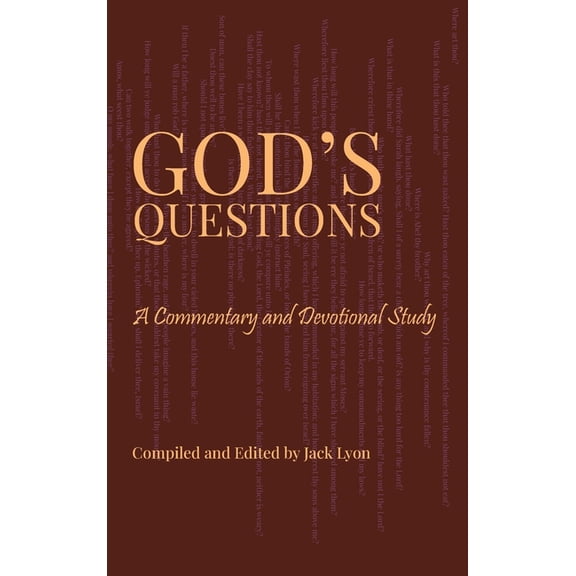 God's Questions: A Commentary and Devotional Study, (Hardcover)