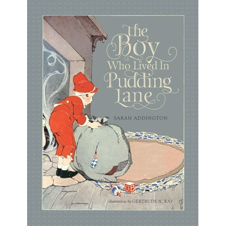The Boy Who Lived In Pudding Lane - eBook