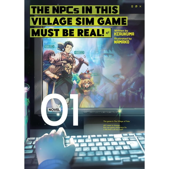 Pre-Owned The Npcs in This Village Sim Game Must B The Npcs in This Village Sim Game Must Be Real! (Light Novel) Vol. 1, (Paperback)