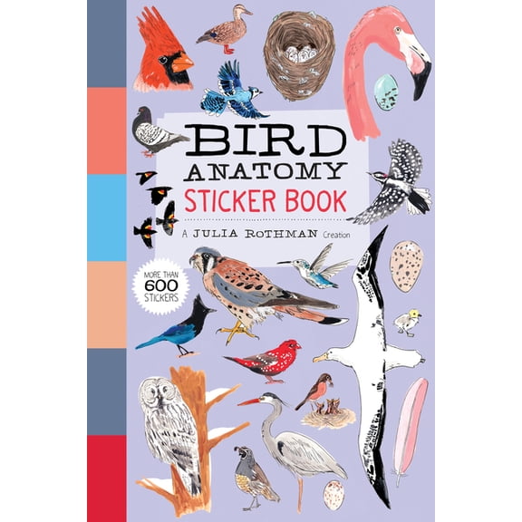 Anatomy Bird Anatomy Sticker Book: A Julia Rothman Creation; More Than 600 Stickers, (Paperback)