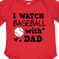 thumbnail image 4 of Inktastic I Watch Baseball with My Dad Boys or Girls Long Sleeve Baby Bodysuit, 4 of 5