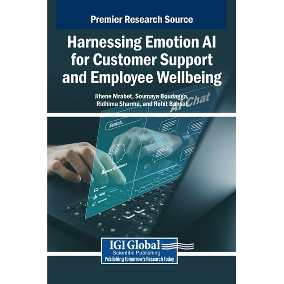 Harnessing Emotion AI for Customer Support and Employee Wellbeing, (Hardcover)
