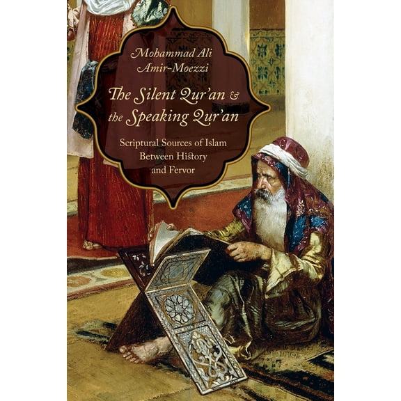 The Silent Qur'an and the Speaking Qur'an, (Hardcover)