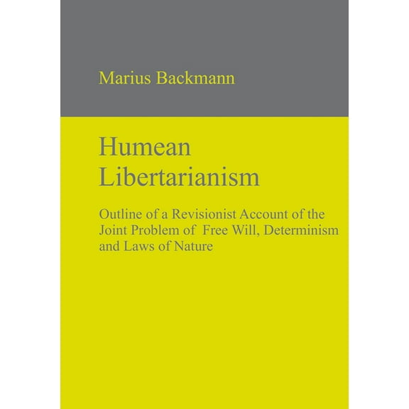 Humean Libertarianism, (Hardcover)