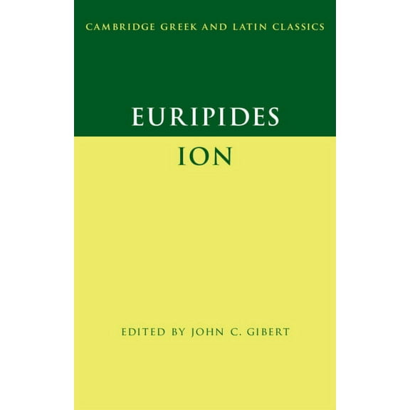 Cambridge Greek and Latin Classics Euripides: Ion, (Hardcover)