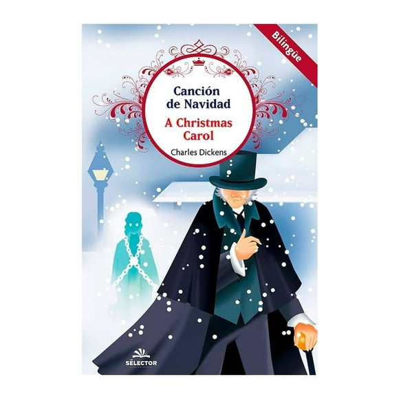 Cancion De Navidad ( Bilingue ) Selector Charles Dickens