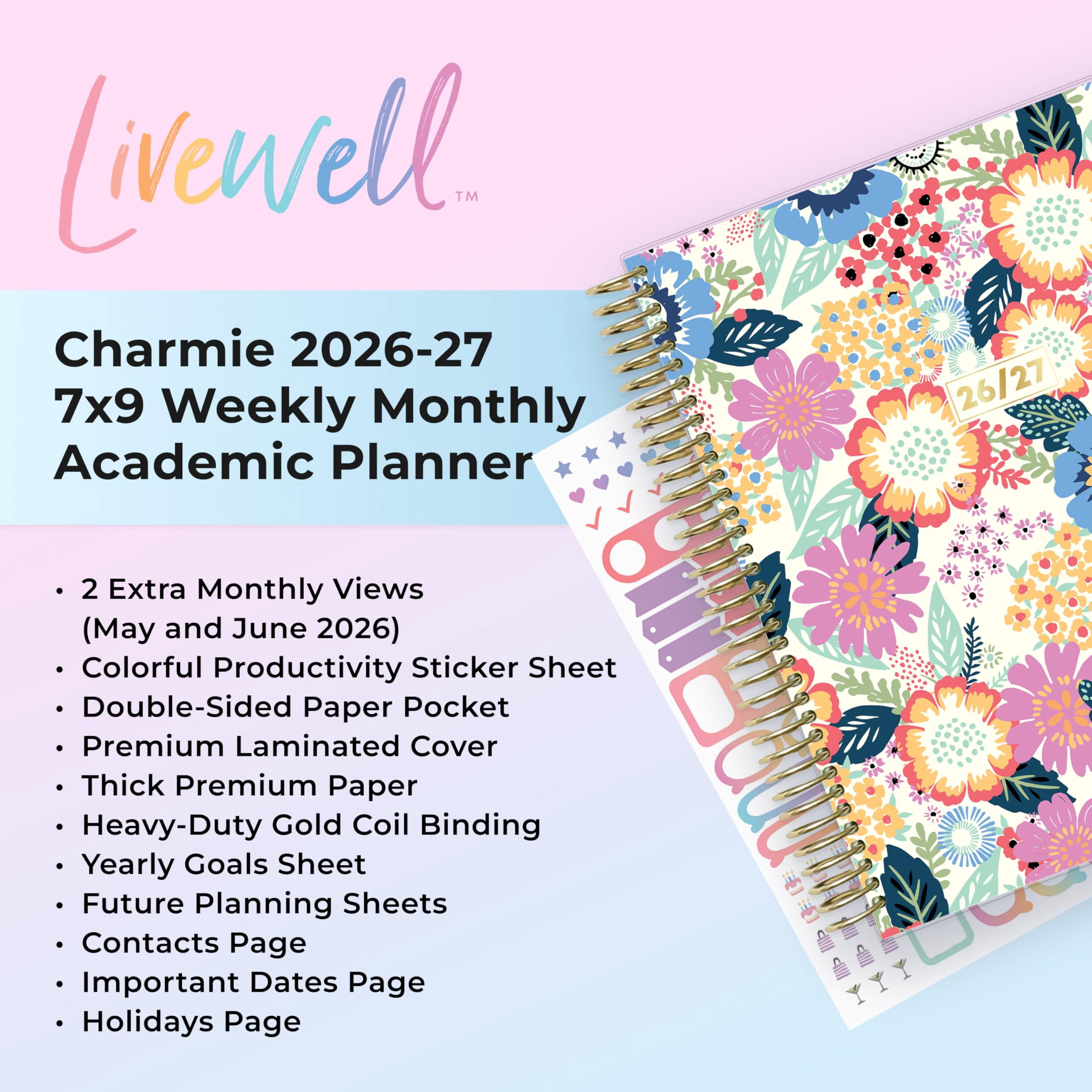 Blue Sky Livewell 2026-2027 Weekly and Monthly Academic Year Planner Calendar, July 2026 - June 2027, 7" x 9", Flexible Cover, Wirebound, Colorful Interior, Storage Pocket, Includes Stickers, Charmie