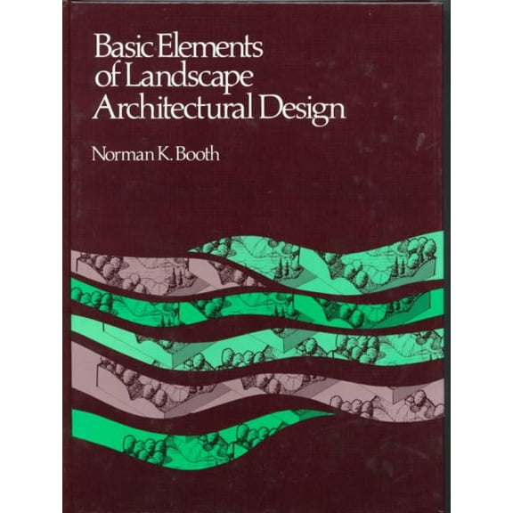 Basic Elements of Landscape Architectural Design