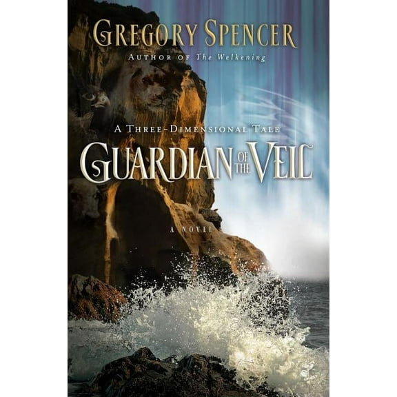 Guardian of the Veil : A Three-Dimensional Tale (Paperback)