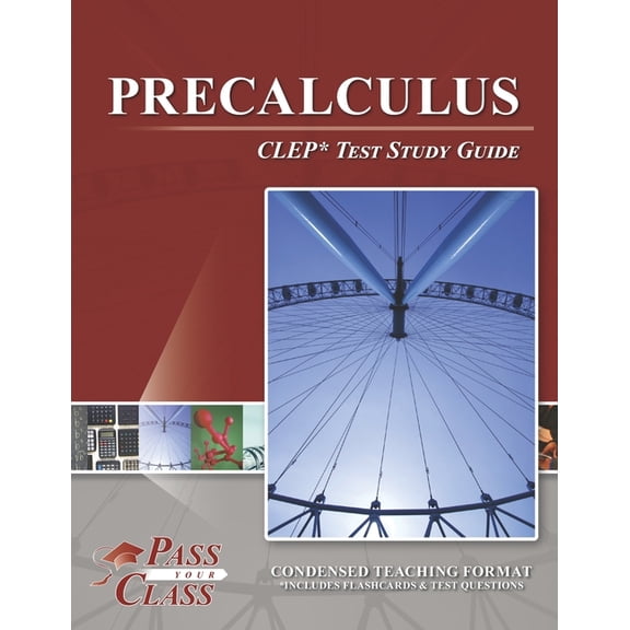 Precalculus CLEP Test Study Guide, (Paperback)