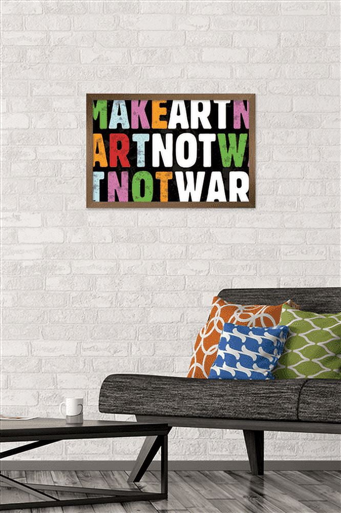 Erin Clark - Make Art Not War Wall Poster, 14.725" x 22.375", Framed