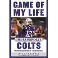thumbnail image 1 of Jeu de Ma Vie Colts d'Indianapolis: Histoires Mémorables de Colts Football, 1 of 1