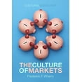 thumbnail image 2 of Cultural Sociology: The Culture of Markets (Paperback), 2 of 4