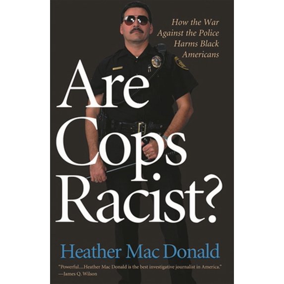 Pre-Owned Are Cops Racist? (Paperback) 1566638674 9781566638678