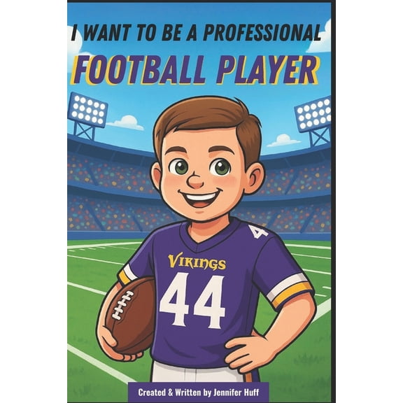I Want to Be a ... I Want to Be a Professional Football Player, (Paperback)