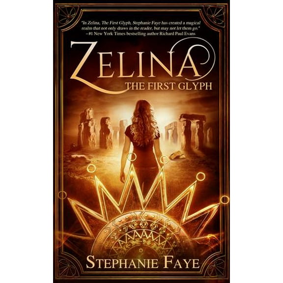 Zelina Trilogy Zelina: The First Glyph, Book 1, (Paperback)