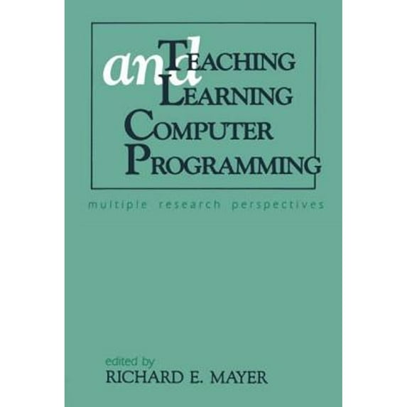 Pre-Owned Teaching and Learning Computer Programming: Multiple Research Perspectives, (Hardcover)