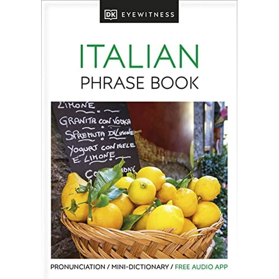 Pre-Owned Eyewitness Travel Phrase Book Italian (Paperback) 1465462805 9781465462800