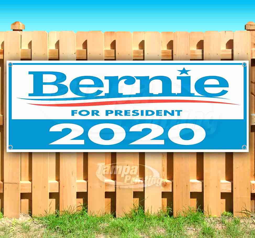 Bernie 2020 13 Oz Heavy Duty Vinyl Banner Sign With Metal Grommets