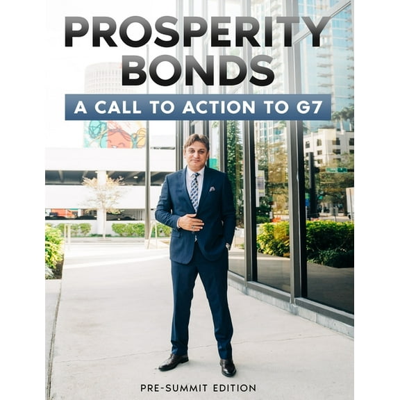 Prosperity Bonds Agency - Call to Action to G7, (Paperback)