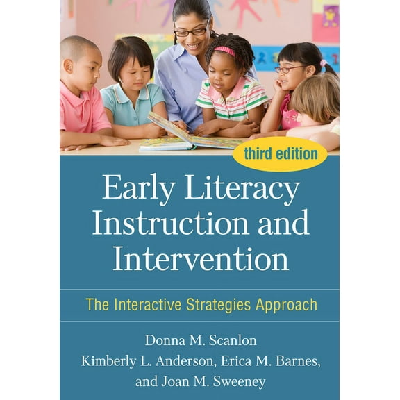 Early Literacy Instruction and Intervention: The Interactive Strategies Approach, (Paperback)