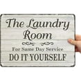 thumbnail image 6 of Laundry Room Wall Sign, “For Same Day Service, Do It Yourself” Vintage Metal Sign, 12 x 8 inch, 40 mil Laminated Rustproof Aluminum, Funny Laundry Décor, Wooden Pattern, 6 of 6