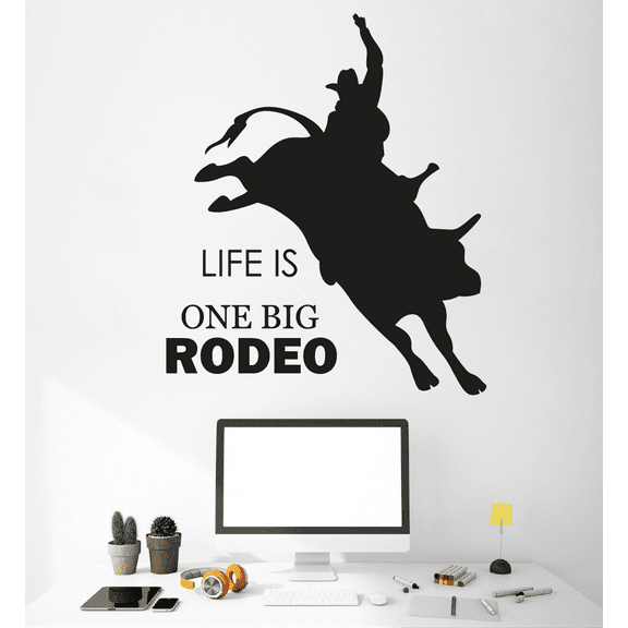 Life Is One Big Rodeo - Real Cowboy Life True Cowboy Life Attire Quotes Quote Vinyl Wall Art Wall Sticker Wall Decal Home Kids Room Study Room Boys Wall Décoration Design Wall Décor Size (40x24 inch)
